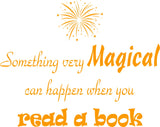 VWAQ Something Very Magical Can Happen When You Read A Book Classroom Reading Wall Decals - VWAQ Vinyl Wall Art Quotes and Prints