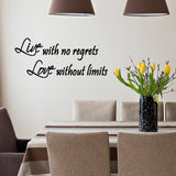 VWAQ Live with No Regrets, Love Without Limits Wall Decal - VWAQ Vinyl Wall Art Quotes and Prints