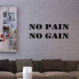 VWAQ No Pain No Gain Vinyl Wall Decal - VWAQ Vinyl Wall Art Quotes and Prints