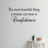 VWAQ The Most Beautiful Thing a Woman Can Wear is Confidence Vinyl Wall Decal - VWAQ Vinyl Wall Art Quotes and Prints