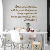Time Around The Table with The People That You Love Wall Decal Dining Room Family Quotes VWAQ
