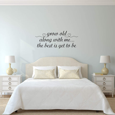 VWAQ Grow Old Along with Me Wall Decal Couples Love Bedroom Wall Quote Stickers