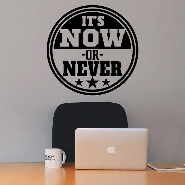 VWAQ It's Now or Never Wall Decal Motivational Home Decor Inspirational Wall Art