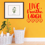 Live Breathe Laugh Love Wall Decal Romantic Wall Decor VWAQ