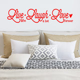 Live Life Laugh A Lot Love Forever Wall Decal Romantic Wall Decor VWAQ