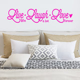 Live Life Laugh A Lot Love Forever Wall Decal Romantic Wall Decor VWAQ
