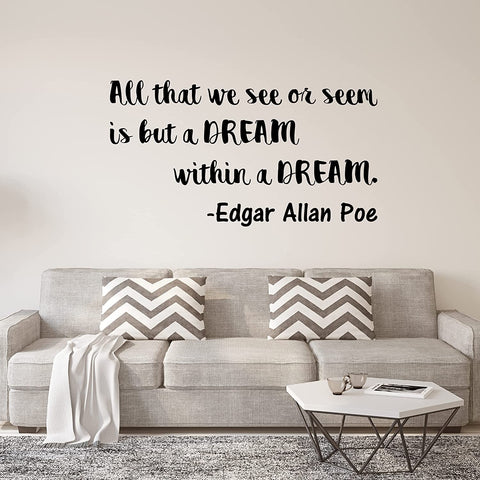 VWAQ All That We See Or Seem is But A Dream Within A Dream Wall Decal Edgar Allan Poe Quote