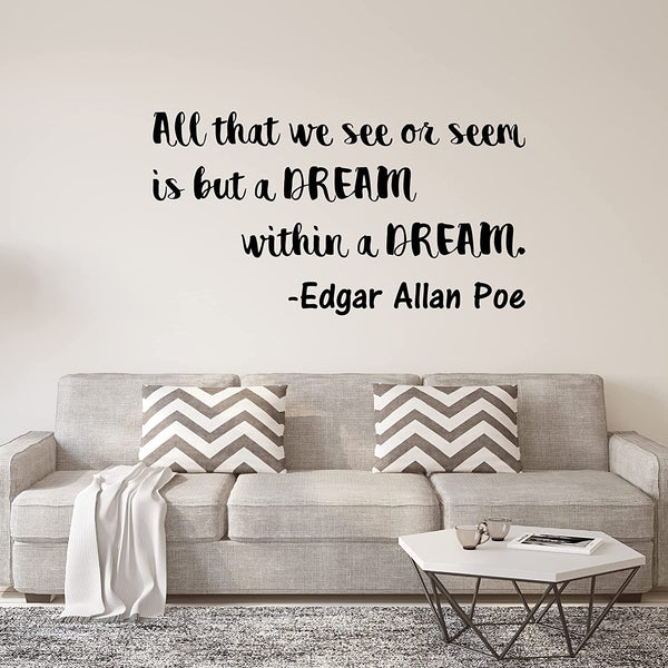VWAQ All That We See Or Seem is But A Dream Within A Dream Wall Decal Edgar Allan Poe Quote
