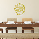 Count Your Blessings Not Your Vinyl Wall Decals Home Decor VWAQ