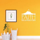 VWAQ Faith Will Move Mountains Religious Home Decor Inspirational Wall Decal