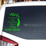 Custom Loved Beyond Words Missed Beyond Measure Vehicle Window Decal VWAQ - CVD8