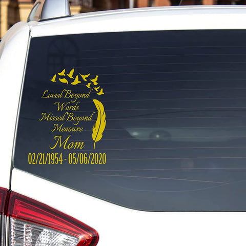VWAQ Custom Loved Beyond Words Missed Beyond Measure Vehicle Window Decal - CVD8