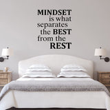 VWAQ Mindset is What Separates The Best from The Rest - Motivational Quotes Wall Decal