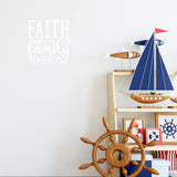 Faith, Family, Freedom Wall Decal Inspirational Family Home Decor Quote VWAQ
