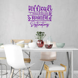 VWAQ Difficult Roads Often Lead to Beautiful Destinations Inspirational Wall Decal Motivational Home Decor