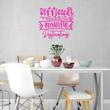 VWAQ Difficult Roads Often Lead to Beautiful Destinations Inspirational Wall Decal Motivational Home Decor