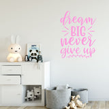 VWAQ Dream Big Never Give Up Inspirational Wall Decal Motivational Quote