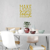 Make Today Amazing Inspirational Wall Decal Motivational Home Decor VWAQ
