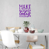 Make Today Amazing Inspirational Wall Decal Motivational Home Decor VWAQ