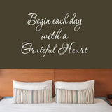 VWAQ Begin Each Day with A Grateful Heart Wall Quotes Decal - VWAQ Vinyl Wall Art Quotes and Prints