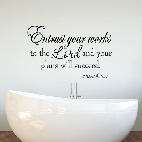 VWAQ Entrust Your Works to the Lord Proverbs 16:3 Bible Wall Quotes Decal - VWAQ Vinyl Wall Art Quotes and Prints