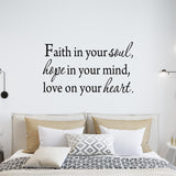 VWAQ Faith In Your Soul Hope In Your Mind Love On Your Heart Wall Quotes Decal - VWAQ Vinyl Wall Art Quotes and Prints