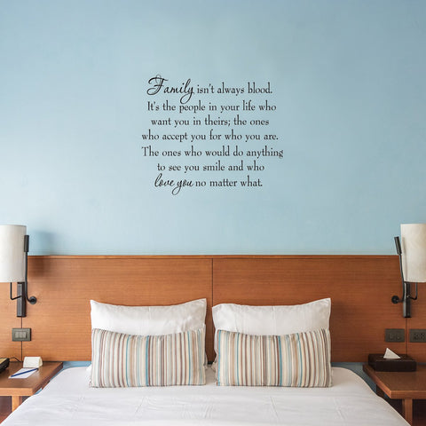 VWAQ Family Isn't Always Blood Inspirational Wall Decal - VWAQ Vinyl Wall Art Quotes and Prints