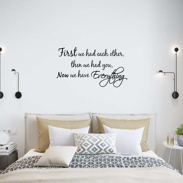 VWAQ First We Had Each Other Nursery Wall Quotes Decal - VWAQ Vinyl Wall Art Quotes and Prints