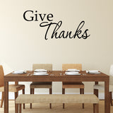VWAQ Give Thanks Vinyl Wall Decal - VWAQ Vinyl Wall Art Quotes and Prints