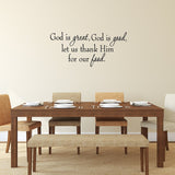 VWAQ God is Great, God is Good, Let Us Thank Him For Our Food Wall Decal - VWAQ Vinyl Wall Art Quotes and Prints