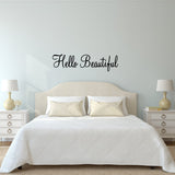 VWAQ Hello Beautiful Vinyl Wall art Decal - VWAQ Vinyl Wall Art Quotes and Prints
