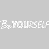 Be Yourself Inspirational Wall Quotes Decal VWAQ