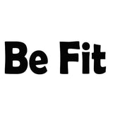 Be Fit Inspirational Saying Fitness Wall Quotes Decal - VWAQ Vinyl Wall Art Quotes and Prints