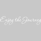 Enjoy the Journey Life Wall Quotes Decal VWAQ