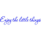 Enjoy the Little Things Vinyl Wall Quotes Decal VWAQ