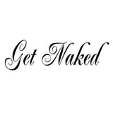Get Naked Wall Decal - VWAQ Vinyl Wall Art Quotes and Prints