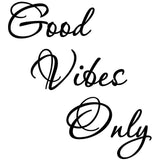 VWAQ Good Vibes Only Wall Quotes Decal - VWAQ Vinyl Wall Art Quotes and Prints
