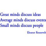 Great Minds Discuss Ideas Eleanor Roosevelt Wall Decal VWAQ