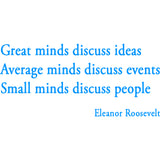 Great Minds Discuss Ideas Eleanor Roosevelt Wall Decal VWAQ