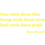 Great Minds Discuss Ideas Eleanor Roosevelt Wall Decal VWAQ