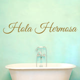 VWAQ Hello Beautiful in Spanish Hola Hermosa Wall Quotes Decal - VWAQ Vinyl Wall Art Quotes and Prints
