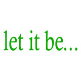 Let It Be Inspirational Vinyl Wall art Decal VWAQ