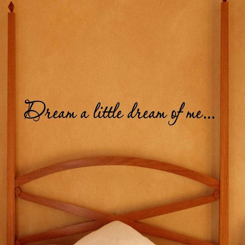 VWAQ Dream a Little Dream of Me Vinyl Wall Decal - VWAQ Vinyl Wall Art Quotes and Prints