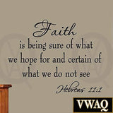 VWAQ Faith is Being Sure of What We Hope for Wall Quotes Decal - VWAQ Vinyl Wall Art Quotes and Prints