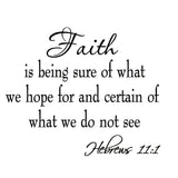 VWAQ Faith is Being Sure of What We Hope for Wall Quotes Decal - VWAQ Vinyl Wall Art Quotes and Prints