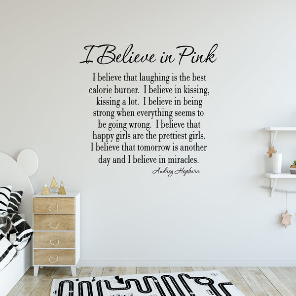 VWAQ I Believe in Pink Audrey Hepburn Vinyl Wall Decal - VWAQ Vinyl Wall Art Quotes and Prints