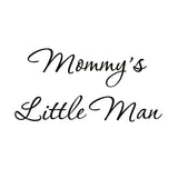 VWAQ Mommy's Little Man Vinyl Wall Decal - VWAQ Vinyl Wall Art Quotes and Prints