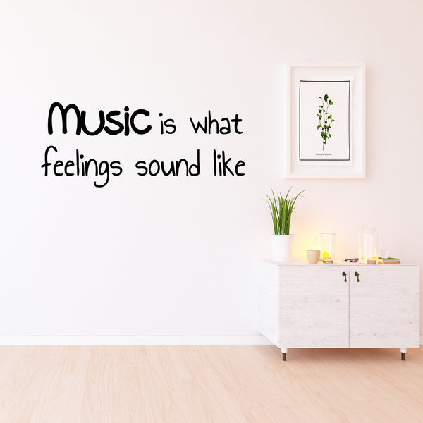 VWAQ Music Is What Feelings Sound Like Vinyl Wall Decal
