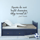 VWAQ Sports Do Not Build Character They Reveal It Basketball John Wooden Wall Decal - V2 - VWAQ Vinyl Wall Art Quotes and Prints