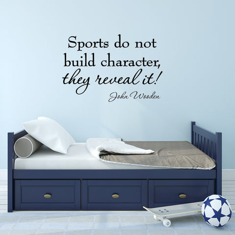 VWAQ Sports Do Not Build Character They Reveal It Basketball John Wooden Wall Decal - V2 - VWAQ Vinyl Wall Art Quotes and Prints
